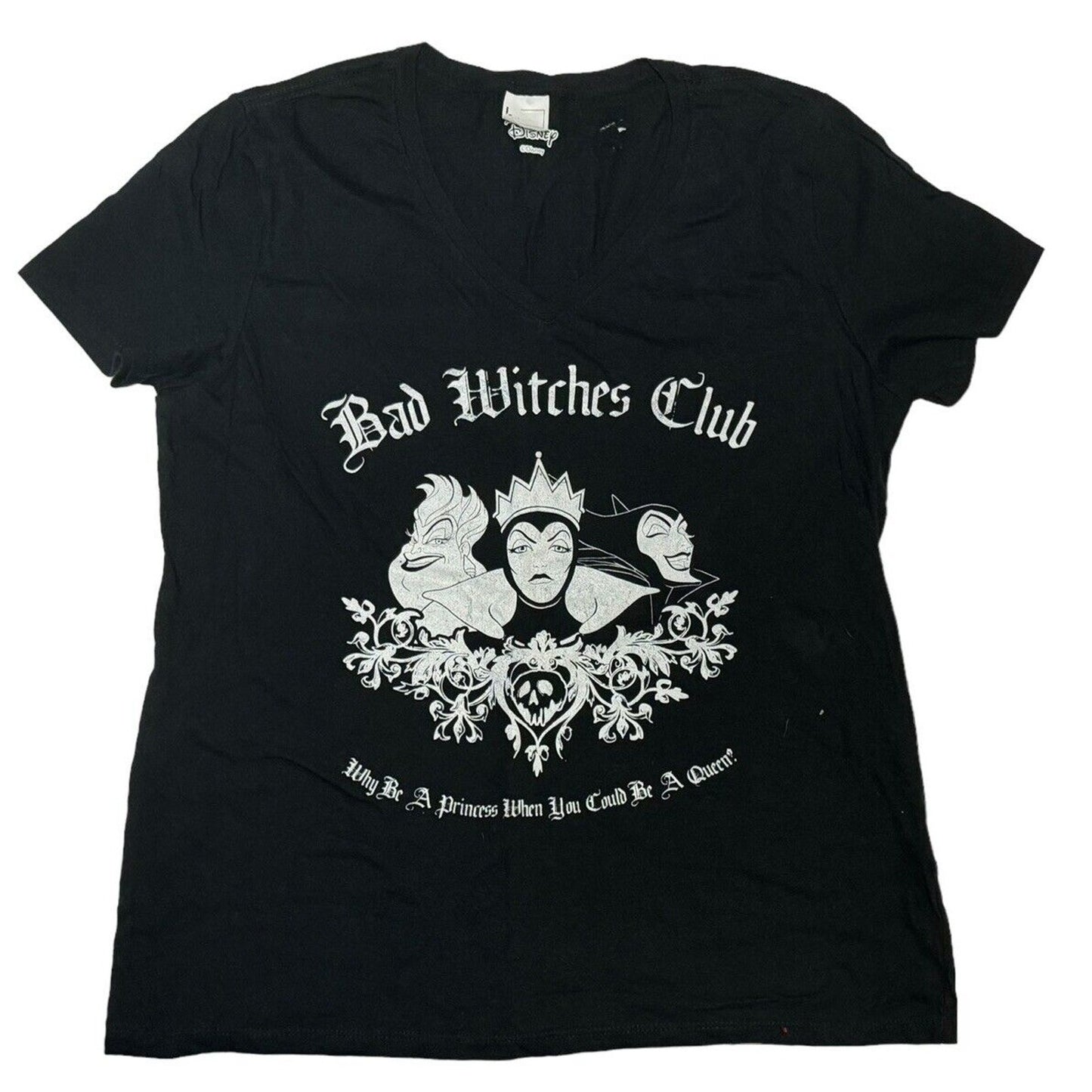 Disney Villains Bad Witches Club Why Be A Princess Be A Queen T Shirt Large