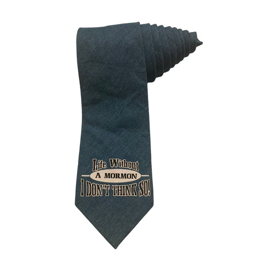 Unbranded Life Without A Mormon I Don’t Think So Novelty Polyester Necktie Blue